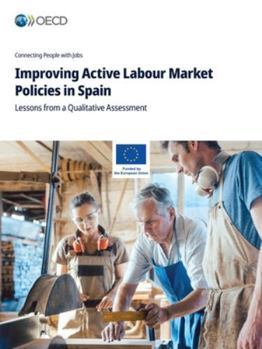 Paperback Improving Active Labour Market Policies in Spain Book