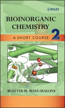 Bioinorganic Chemistry A Short Course