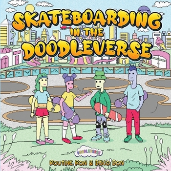 Paperback Skateboarding in the Doodleverse Book