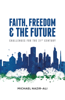 Paperback Faith, Freedom, and the Future Book