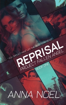 Paperback Reprisal: An Action/Romance Series (Project Fallen Angel Book 1) Book
