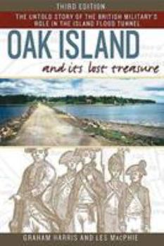 Paperback Oak Island and Its Lost Treasure: Third Edition Book