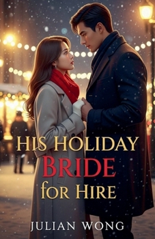 Paperback His Holiday Bride for Hire Book