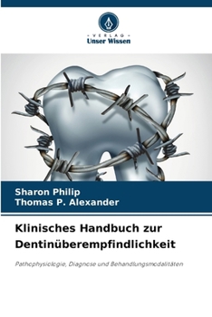 Paperback Klinisches Handbuch zur Dentinüberempfindlichkeit [German] Book