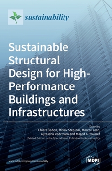 Hardcover Sustainable Structural Design for High-Performance Buildings and Infrastructures Book