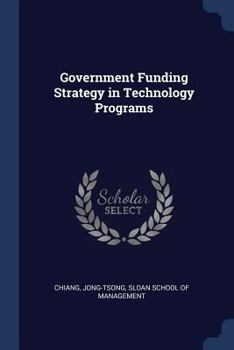 Paperback Government Funding Strategy in Technology Programs Book