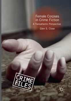 Paperback Female Corpses in Crime Fiction: A Transatlantic Perspective Book