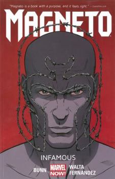 Paperback Magneto Volume 1: Infamous Book