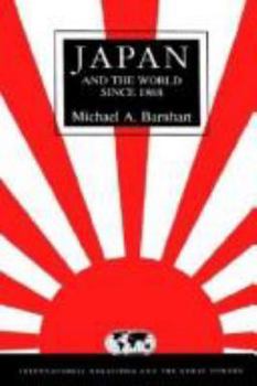 Paperback Japan and the World Since 1868 Book