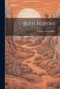 Paperback Bush Echoes Book