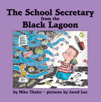 The School Secretary from the Black Lagoon - Book  of the Black Lagoon Adventures