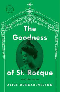 Paperback The Goodness of St. Rocque: And Other Stories Book