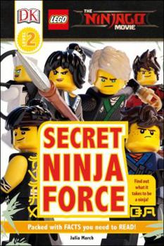 Paperback DK Readers L2: The Lego(r) Ninjago(r) Movie: Secret Ninja Force Book