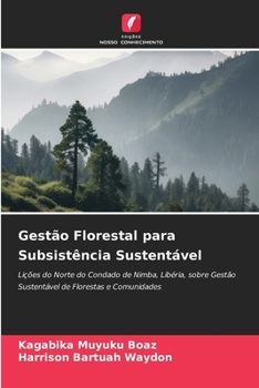 Gestão Florestal para Subsistência Sustentável (Portuguese Edition)