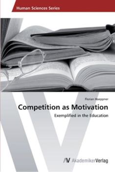 Paperback Competition as Motivation Book