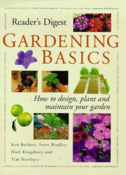 Hardcover "Reader's Digest" Gardening Basics: How to Design, Plant and Maintain Your Garden Book