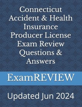 Paperback Connecticut Accident & Health Insurance Producer License Exam Review Questions & Answers Book