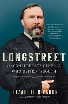 Paperback Longstreet: The Confederate General Who Defied the South Book