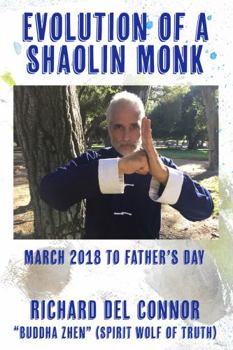 Evolution of a Shaolin Monk