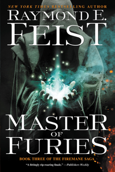 Master of Furies - Book #3 of the Firemane Saga