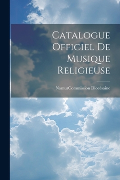 Paperback Catalogue Officiel De Musique Religieuse [French] Book
