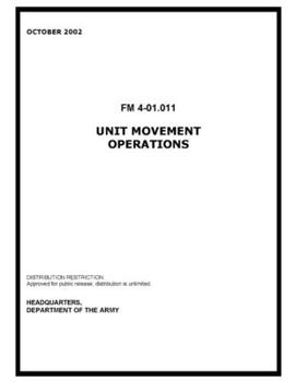 Paperback FM 4-01.011 Unit Movement Operations Book