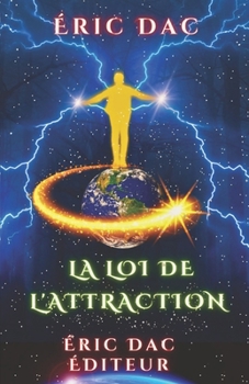 Paperback La loi de l'attraction [French] Book