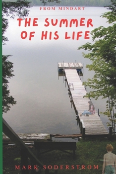 Paperback The Summer of His Life Book