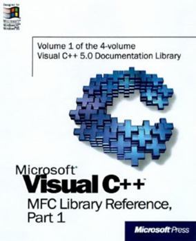 Paperback Microsoft Visual C++ MFC Library Reference, Part 1 Book
