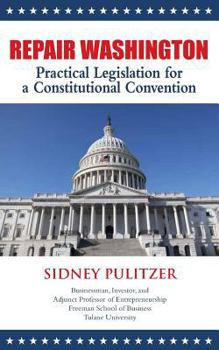 Paperback Repair Washington: Practical Legislation for a Constitutional Convention Book