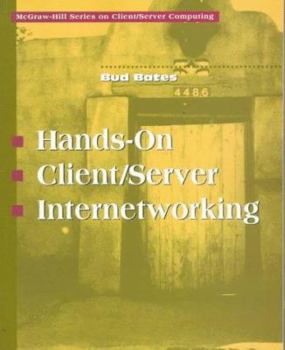 Paperback Hands-On Client/Server Internetworking Book