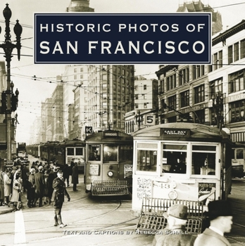 Hardcover Historic Photos of San Francisco Book