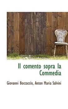 Paperback Il Comento Sopra La Commedia, Vol. II Book