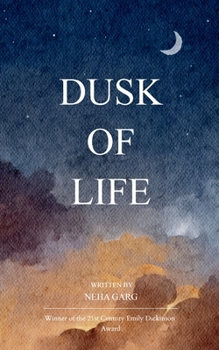 Paperback Dusk of Life Book