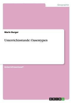 Paperback Unterrichtsstunde: Oasentypen [German] Book