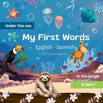 Paperback My First Words: English - Spanish Book