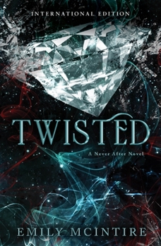 Paperback Twisted: The Fractured Fairy Tale and TikTok Sensation (Never After) Book