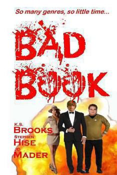 Paperback Bad Book: So Many Genres, So Little Time... Book