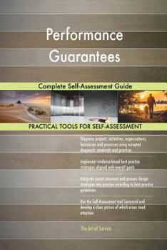 Paperback Performance Guarantees Complete Self-Assessment Guide Book