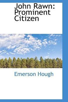 Paperback John Rawn: Prominent Citizen Book