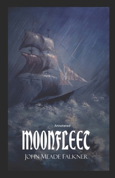 Paperback Moonfleet Annotated Book