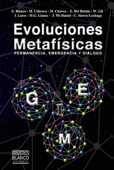 Paperback Evoluciones Metafísicas: Permanencia, Emergencia y Diálogo [Spanish] Book