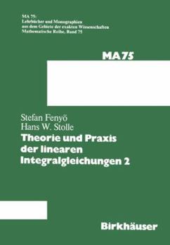 Paperback Theorie Und PRAXIS Der Linearen Integralgleichungen 2 [German] Book