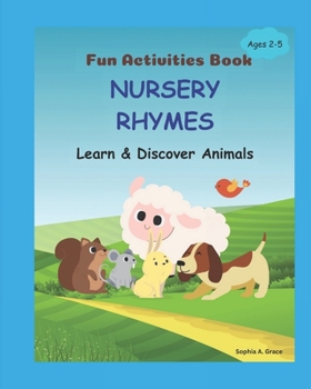 Paperback Nursery Rhymes - Learn & Discover Animals: Fun Activities Book