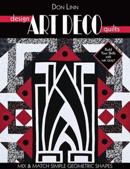 Paperback Design Art Deco Quilts: Mix & Match Simple Geometric Shapes Book