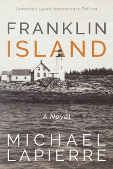Paperback Franklin Island: Our Island Lighthouse Paradise Book