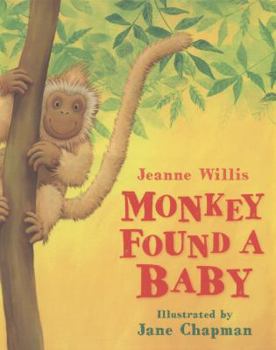 Hardcover Monkey Found a Baby Book
