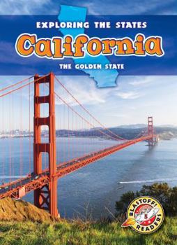 California: The Golden State - Book  of the Exploring the States