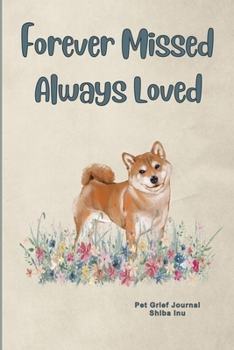 Pet Grief Journal Shiba Inu: Guided Prompt Keepsake Workbook