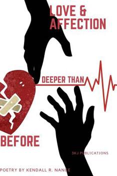 Paperback Love & Affection Deeper Than Before Book
